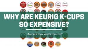 The Green Pods Why are Heurig k cups so expensive