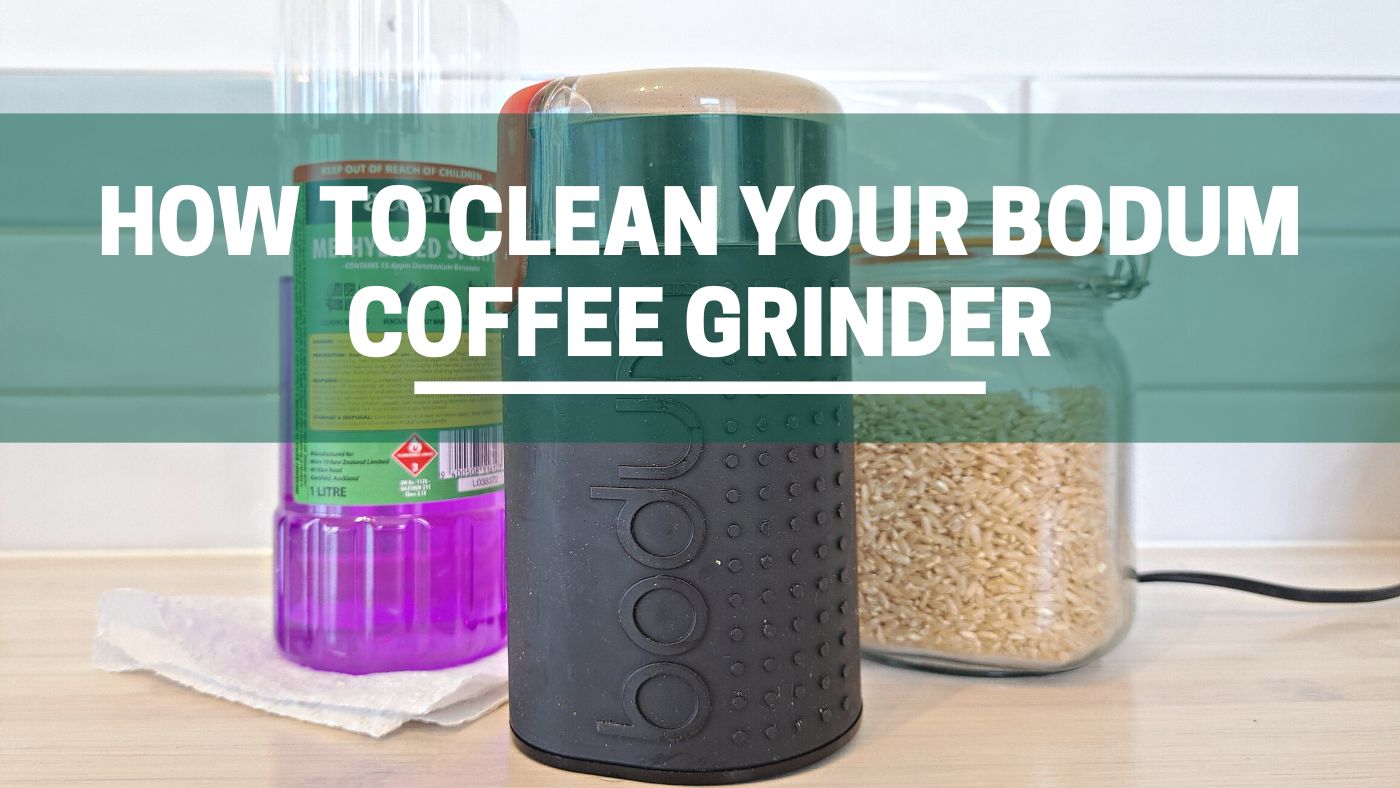 How To Clean Bodum Coffee Grinder (Complete Guide) 1 Green Pods how to clean your bodum coffee grinder