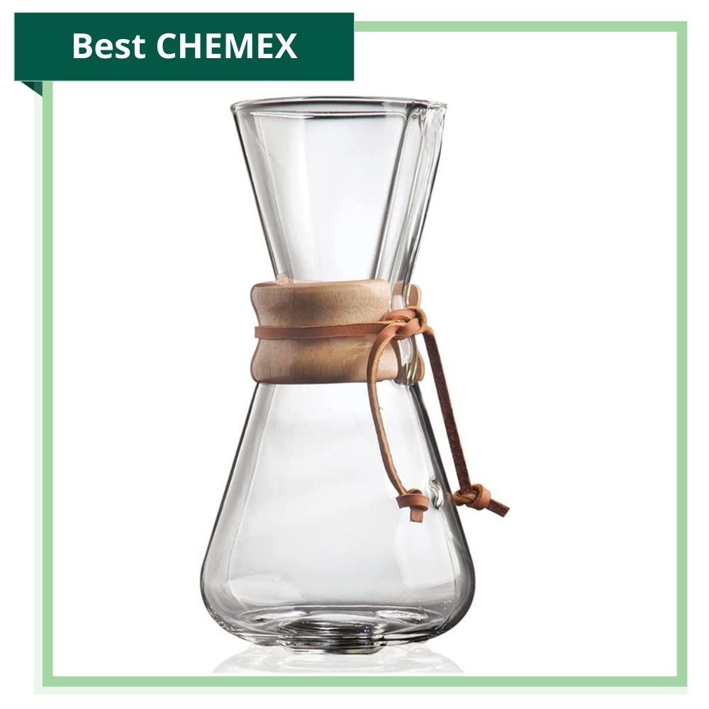 The Green Pods Reccommends the chemex 3 cup brewer