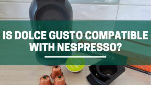 Green Pods is dolce gusto compatible with nespresso