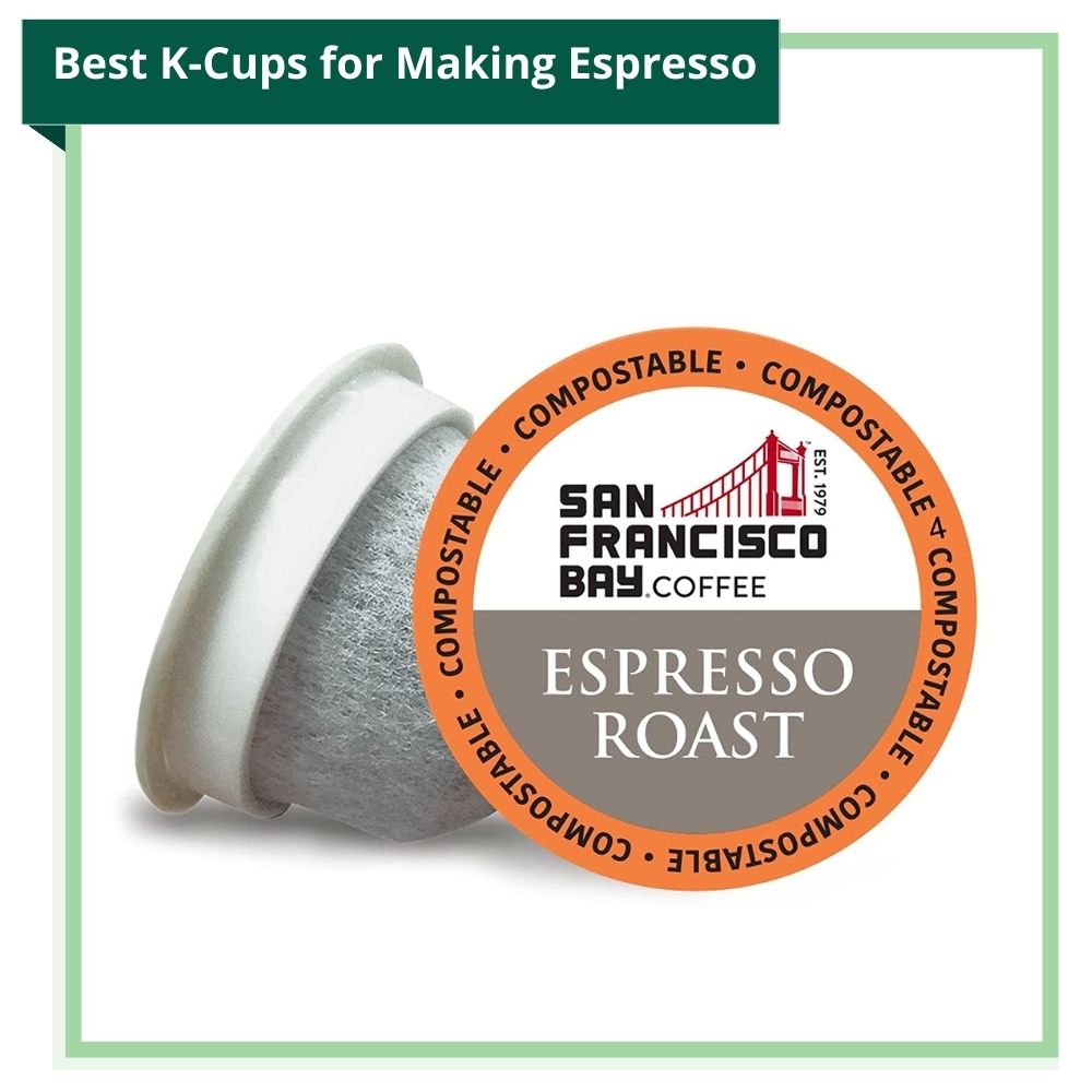 The Green Pods Reccommends San Francisco Bay Coffee Espresso Roast