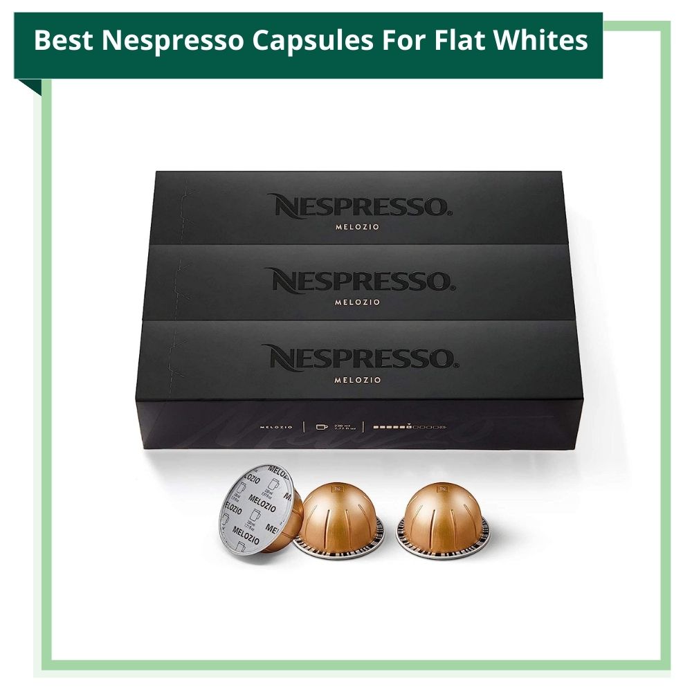 The Green Pods recommends Nespresso Capsules For Flat Whites VertuoLine Melozio